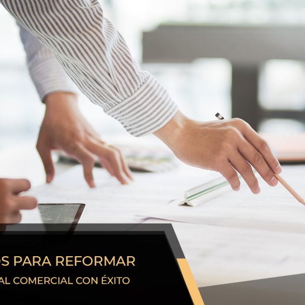 Reforma local comercial como empezar